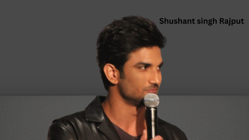 Sushant Singh Rajput